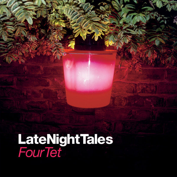 Four Tet - Late Night Tales - 2xLP
