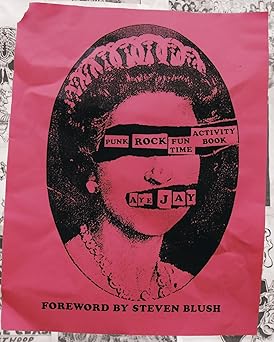 Punk Rock Fun Time Activity Book by Aye Jay