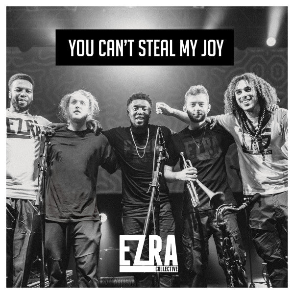 Ezra Collective - You Can't Steal My Joy - 2xLP