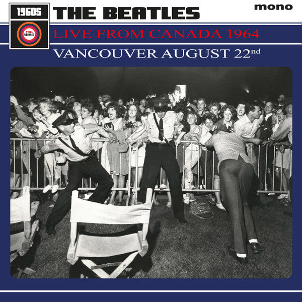 The Beatles - Live From Canada 1964: Vancouver August 22nd - LP