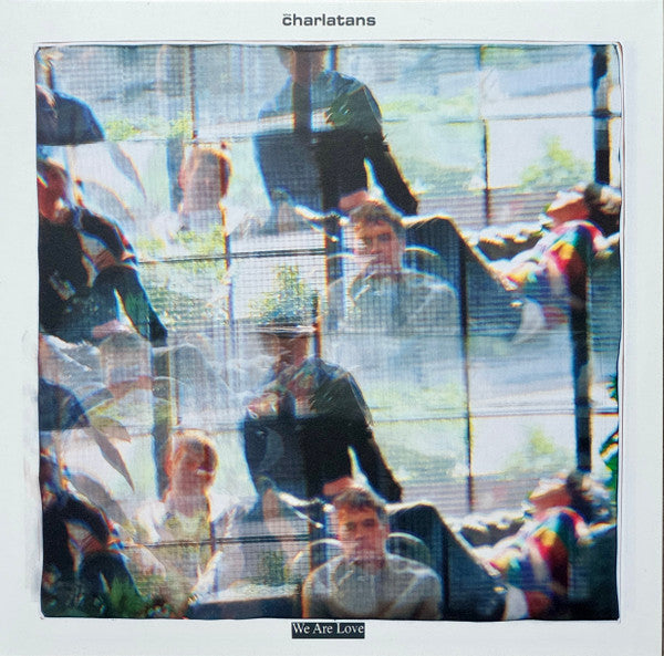 The Charlatans - We Are Love - LP