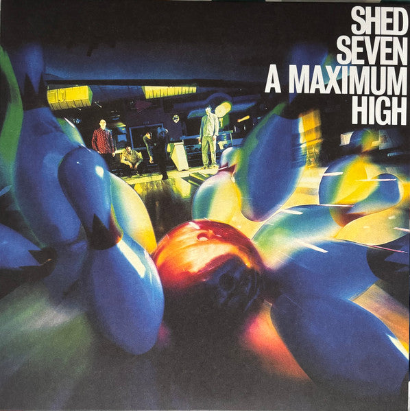 Shed Seven - A Maximum High - LP - album cover image