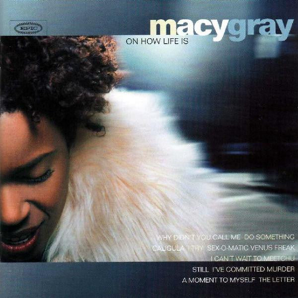 Macy Gray - On How Life Is - LP