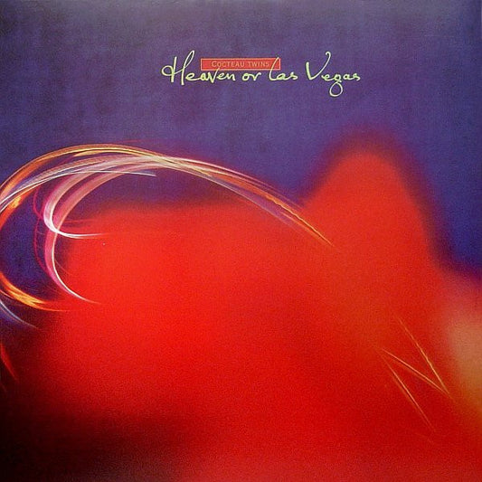 Cocteau Twins - Heaven Or Las Vegas - LP