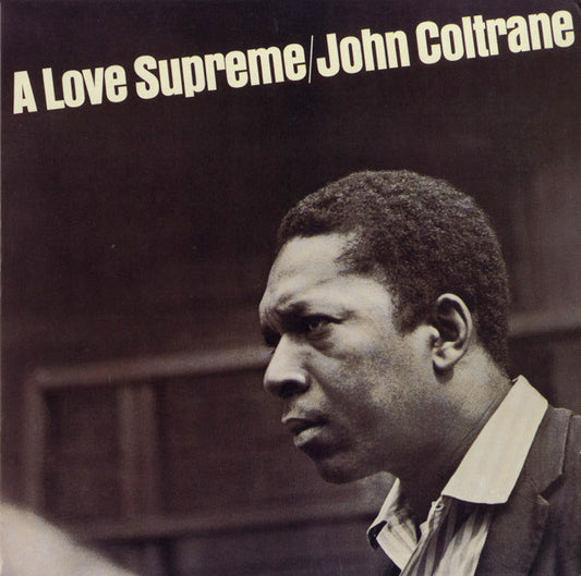 John Coltrane - A Love Supreme - LP